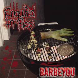 Engulfed In Flies : Barbeyou